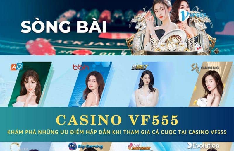 Giới thiệu về Casino VF555