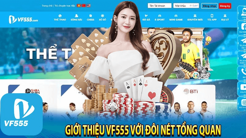 Giới thiệu tổng quan về nhà cái VF555 Pro