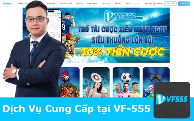 Dịch Vụ Cung Cấp tại VF-555